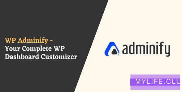 WP Adminify Pro v2.0 – Powerhouse Toolkit for WordPress Dashboard 【nulled】