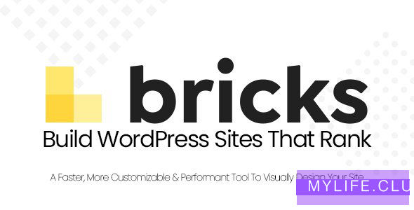 Bricks v1.1.2 – Visual Site Builder for WordPress 【nulled】