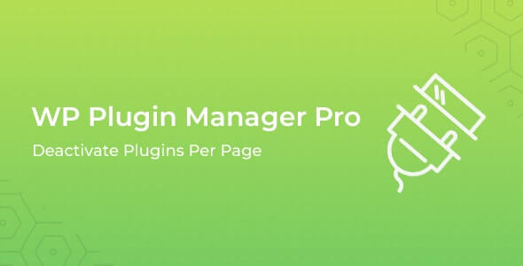 WP Plugin Manager Pro v1.0.9  – 每页停用插件