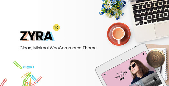 Zyra V1.2.3  – 干净，最小的Woocommerce主题