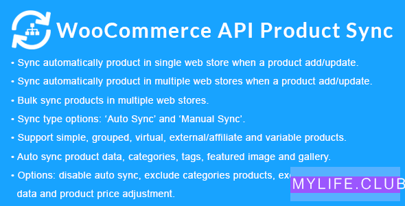 WooCommerce API Product Sync with Multiple WooCommerce Stores (Shops) v2.3.0