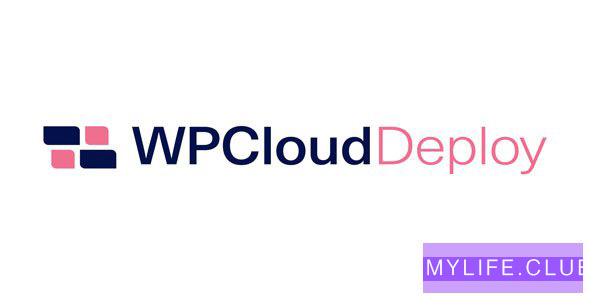 WP Cloud Deploy v4.11.0 【nulled】