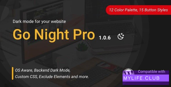 Go Night Pro v1.1.2 – Dark Mode / Night Mode WordPress Plugin