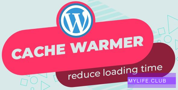 Automatic Cache Warmer v1.0.3 – Speed Up your WordPress 【nulled】