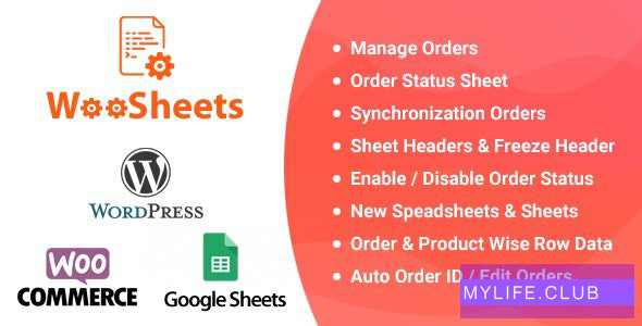 WooSheets v6.4 – Manage WooCommerce Orders with Google Spreadsheet
