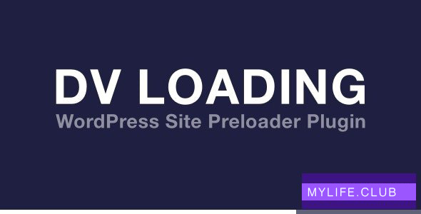 DV Loading v2.0 – WordPress Site Preloader Plugin