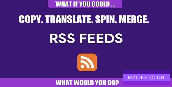 RSS Transmute v1.0.3 – Copy, Translate, Spin, Merge RSS Feeds 【nulled】