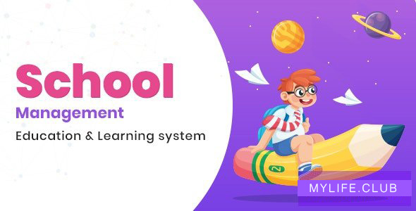 School Management v7.3 – Education & Learning Management system for WordPress 【nulled】