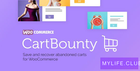 CartBounty Pro v9.7.2 – Save and recover abandoned carts for WooCommerce