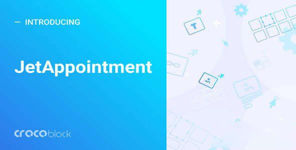 JetAppointment v1.6.9 – Appointment plugin for Elementor