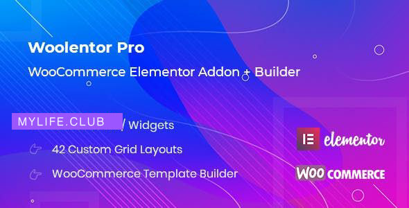 WooLentor Pro v1.9.2 – WooCommerce Elementor Addons 【nulled】